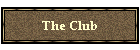 The Club