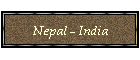 Nepal - India