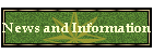 News and Information