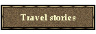 Travel stories